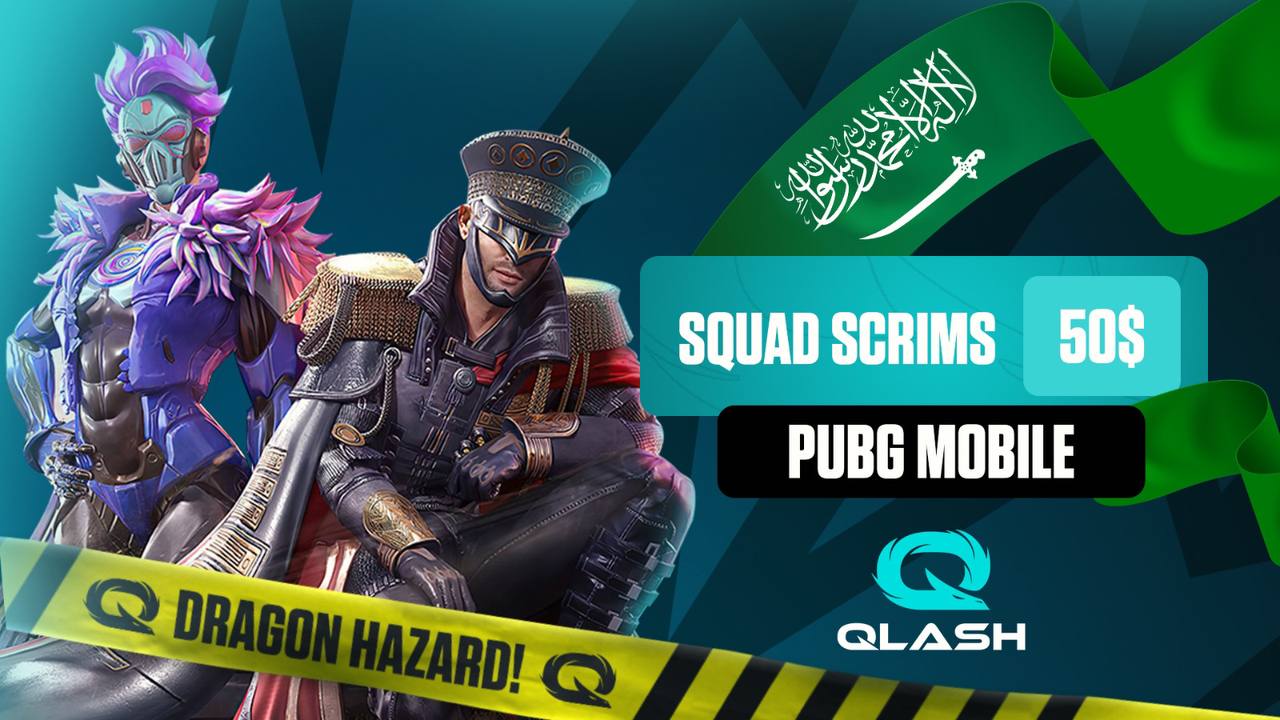 QLASH - KSA SCRIMS